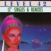 Level 42 - Lessons In Love